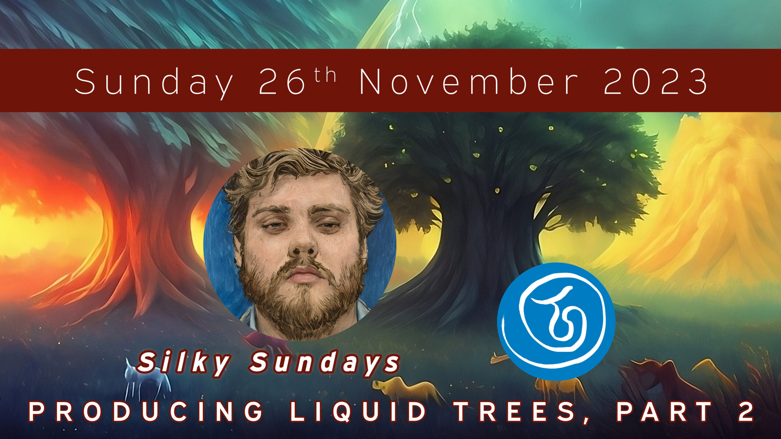 Silky Sunday - Liquid Trees pt. II